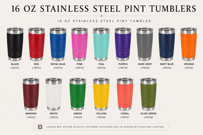 16 oz Engraved Pint Tumblers